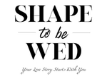 SHAPE TO BE WED €299